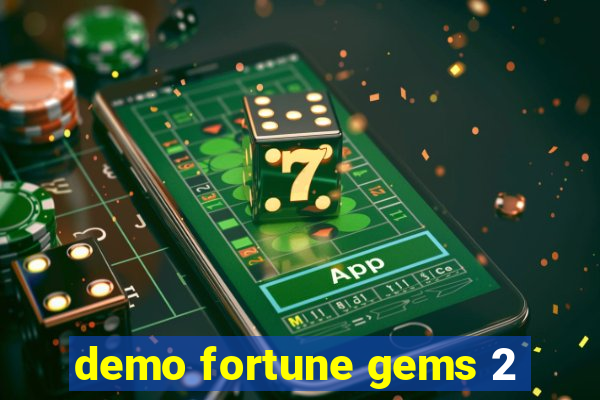 demo fortune gems 2